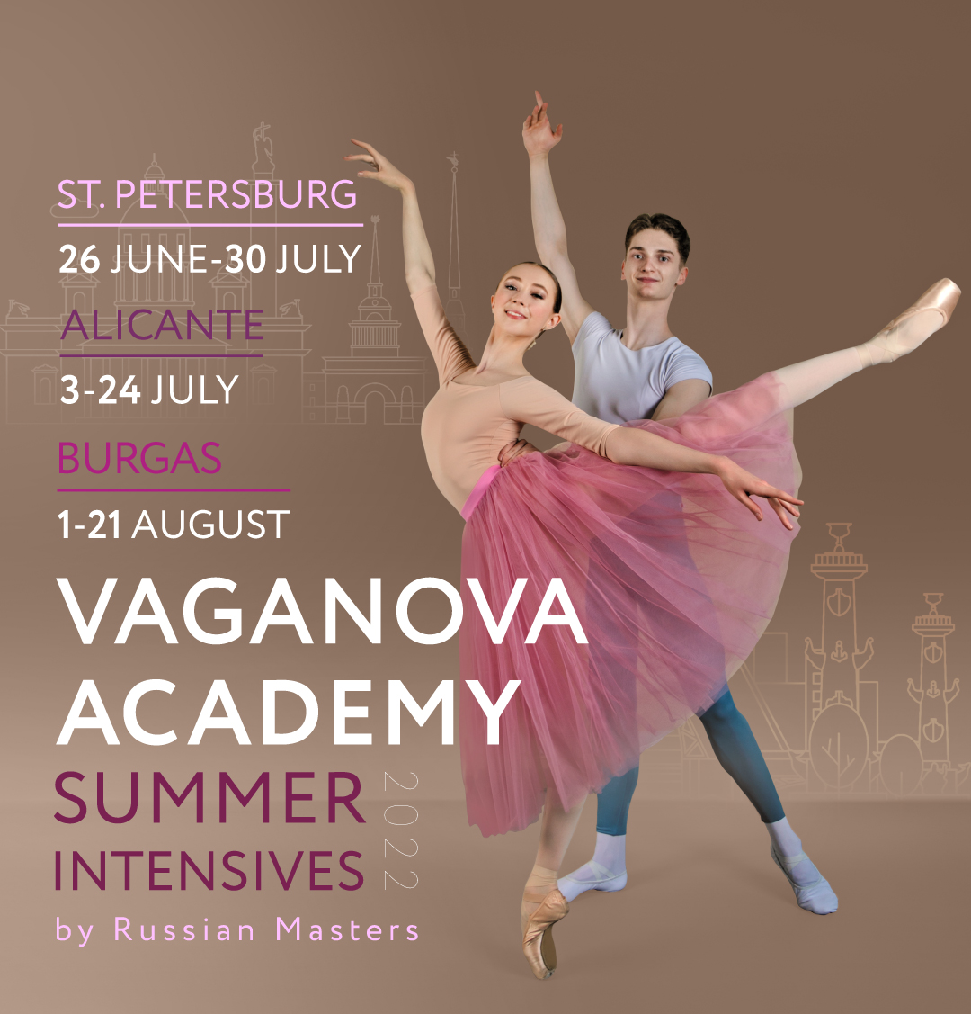 Vaganova Academy Summer Intensives 2022