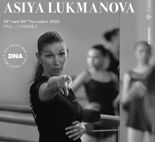 BALLET MASTERCLASS & AUDITION WITH ASIYA LUKMANOVA IN PORTUGAL BALLET MASTERCLASS & AUDITION WITH ASIYA LUKMANOVA IN PORTUGAL