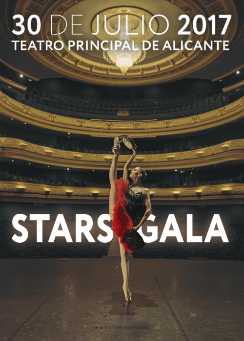 Stars Gala. Teatro Principal de Alicante 13.07.2017